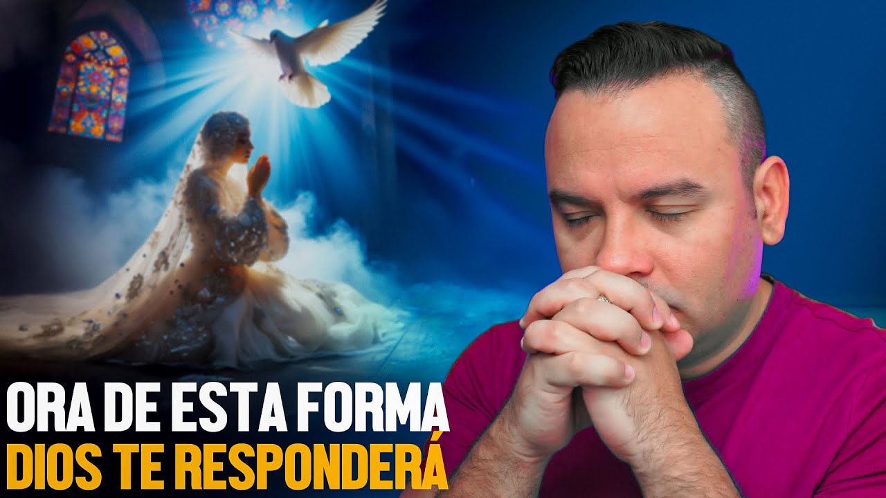 ORA ASÍ y DIOS TE RESPONDERÁ MÁS RÁPIDO de lo que IMAGINAS