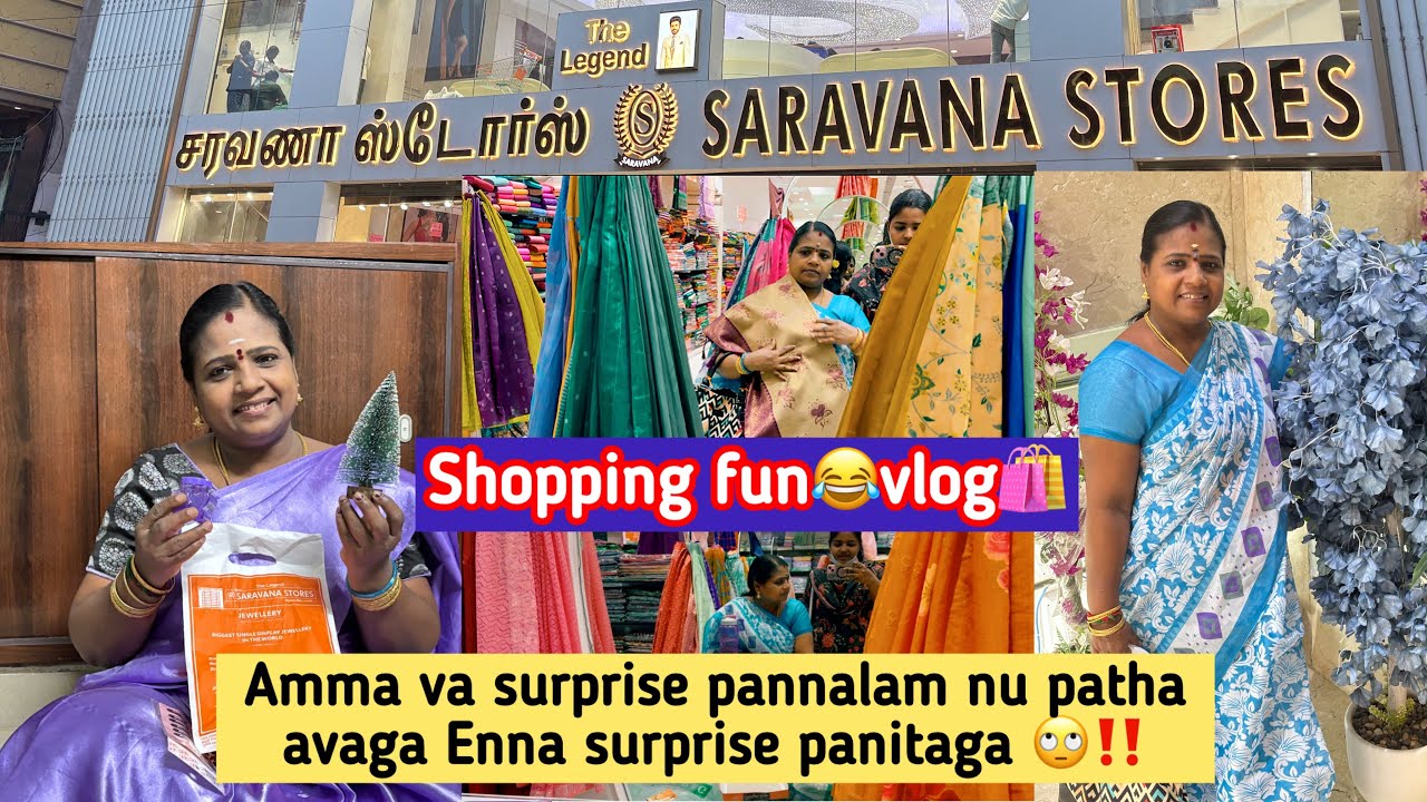 சரவணா ஸ்டோர்ஸ் shopping vlog🛍️ | Sothapal surprise🙄🤣|  #tnagar #comedy #tnagarshopping #saree 