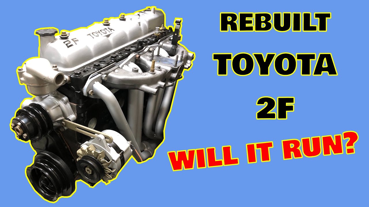 Заведется ли двигатель Toyota 2F после полной переборки?