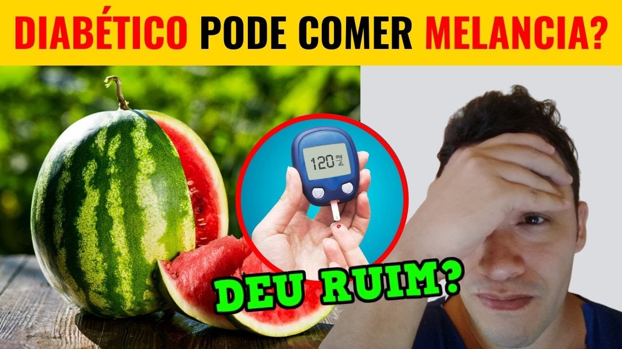 Diabetico Pode Comer Melancia 🚨VEJA ISSO URGENTE🚨 Melancia Para Diab&eacute;tico &eacute; Bom?