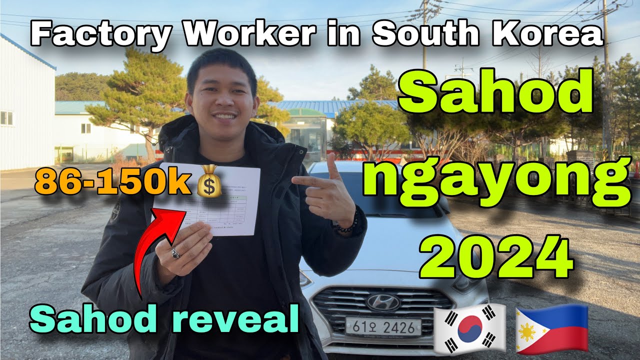 Sahod dito sa South Korea/BUHAY OFW SA KOREA /Salary Reveal /Factory Worker/  #sahod #epskorea