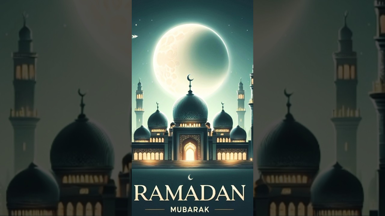 Ramadan Mubarak 