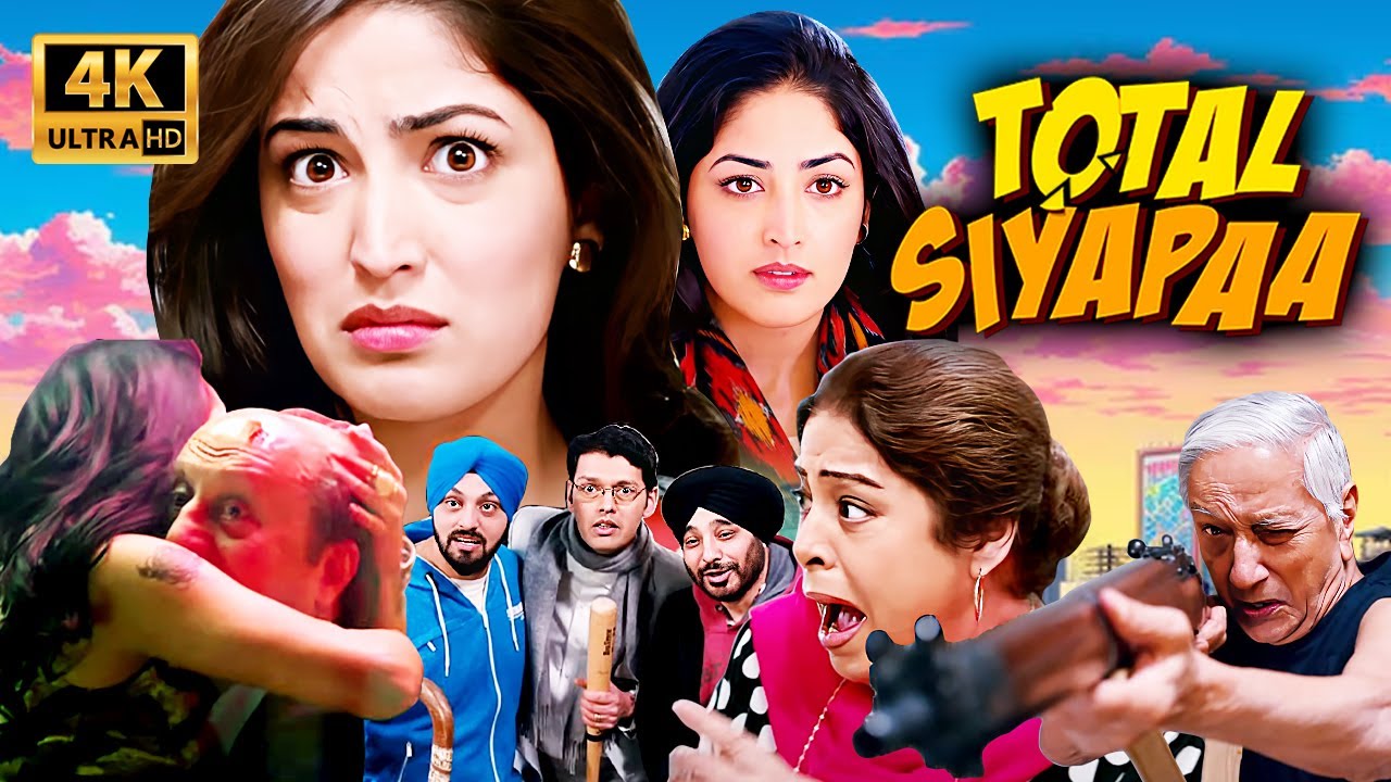 Total Siyapaa (2014) 💕 Family Love & Comedy | Yami Gautam | Full Hindi Movie | 4K