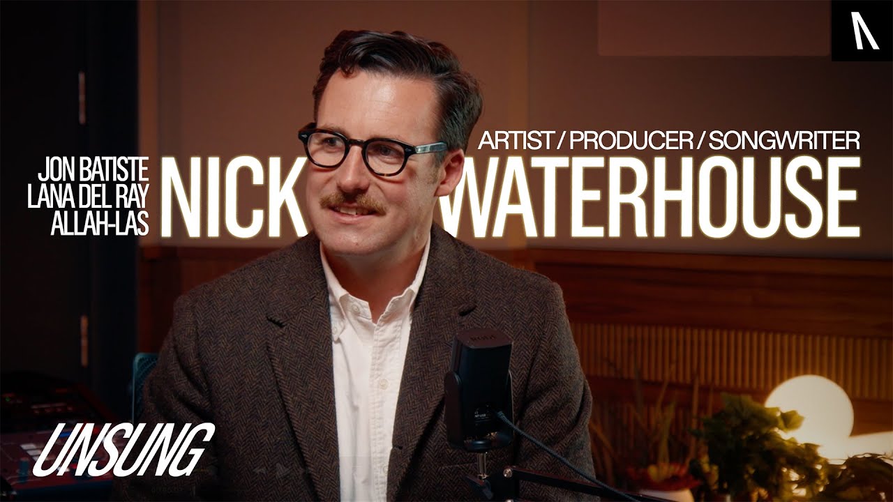 Nick Waterhouse on producing and working with Leon Bridges, Jon Batiste & Lana Del Ray | UNSUNG