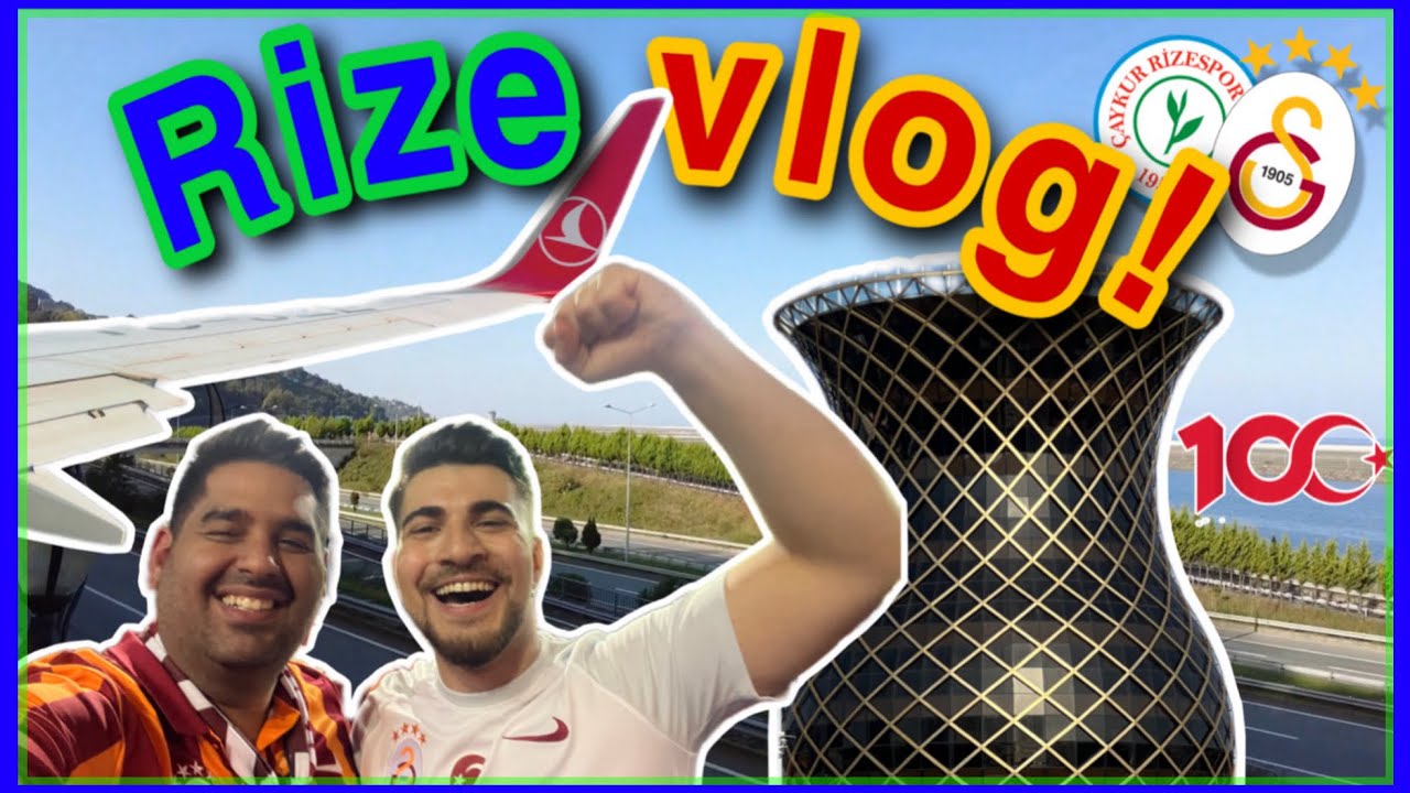 RİZE'YE GELDİK , GEZDİK , YENDİK  | RİZE VLOG | RİZESPOR 0-1 GALATASARAY w/@bilalsoydas