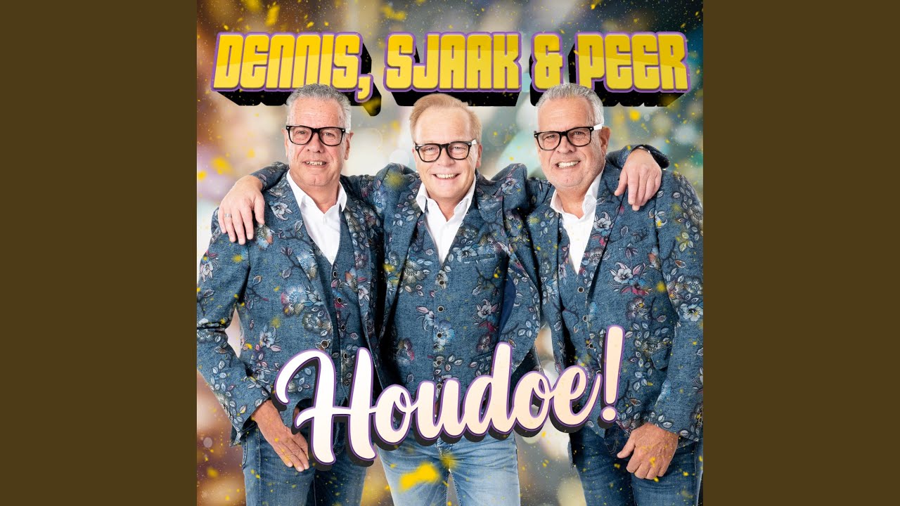 Houdoe!