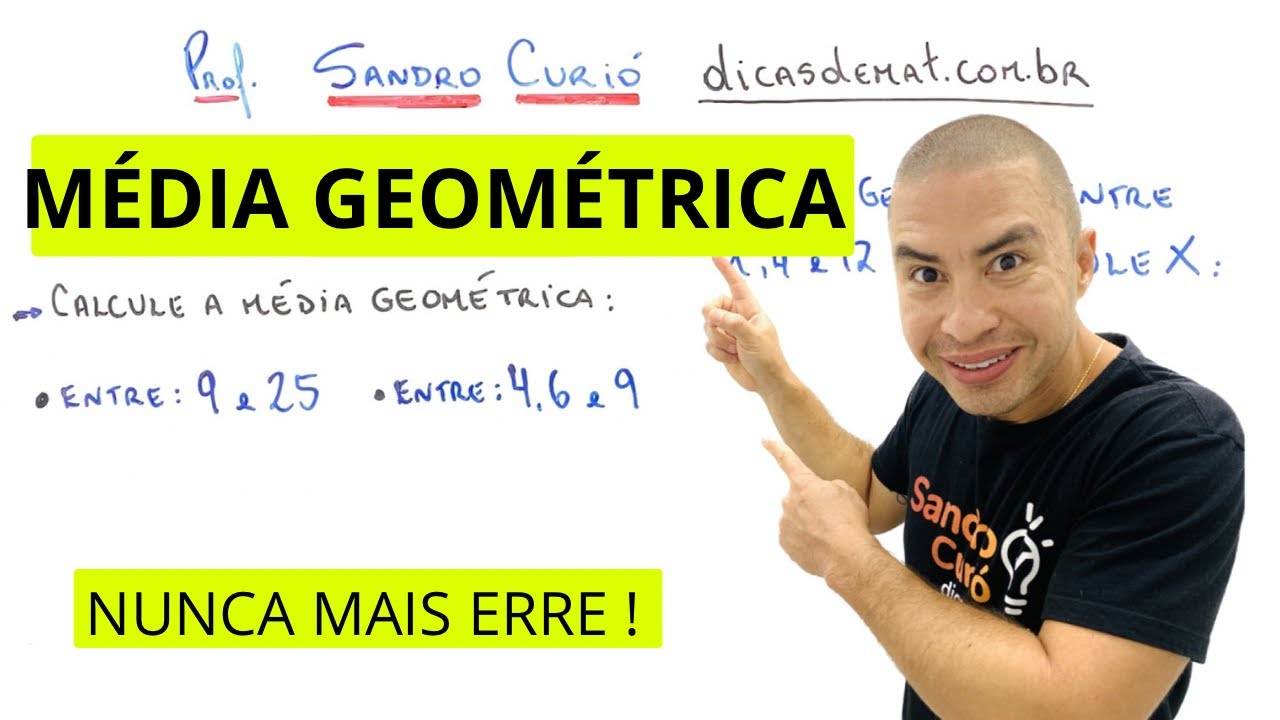MÉDIA GEOMÉTRICA | APRENDA EM 5 MINUTOS