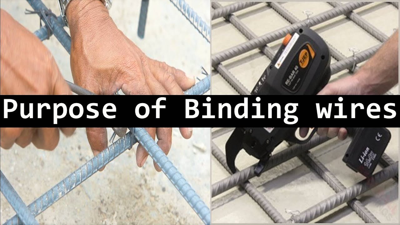 Why Steels are Bind by Binding Wire?