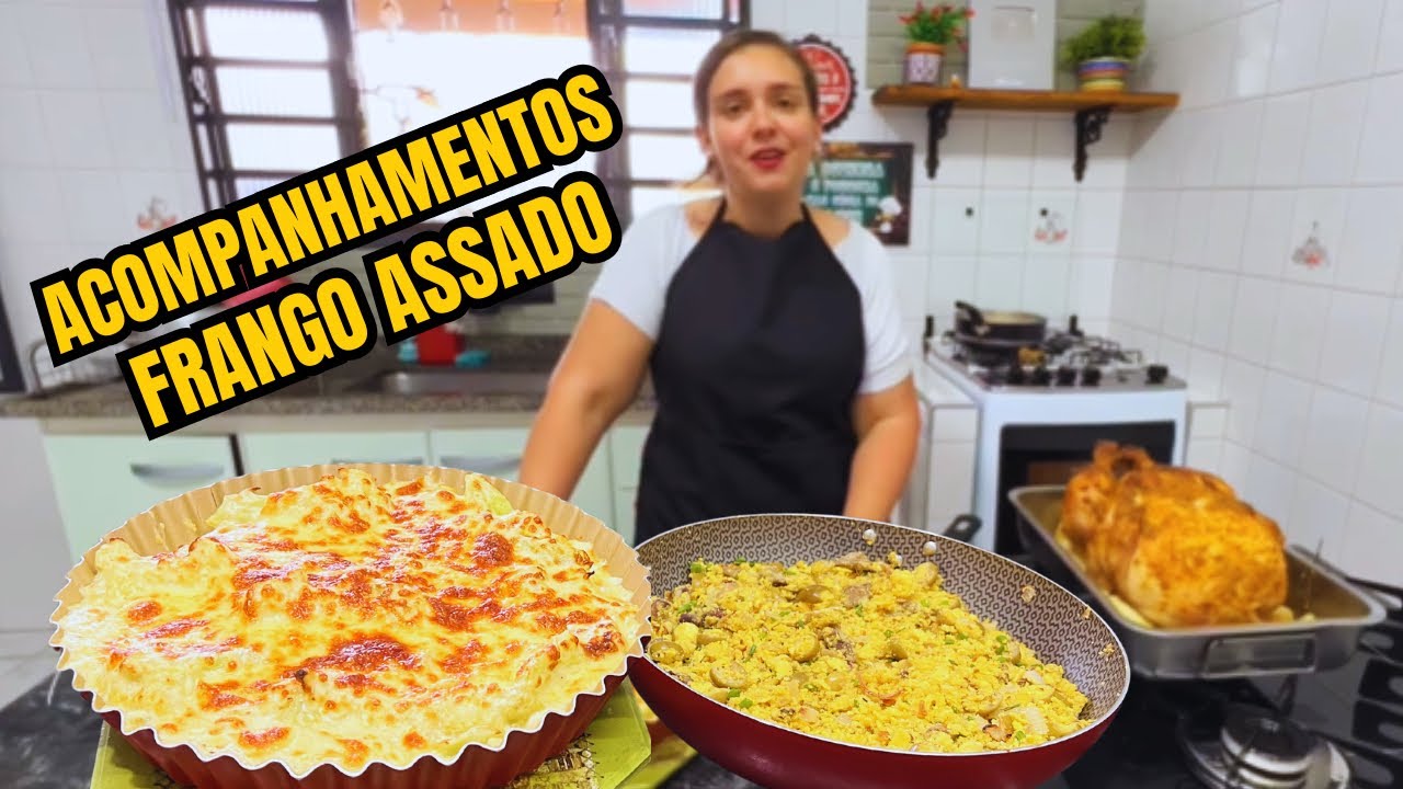 ACOMPANHAMENTOS PARA O FRANGO ASSADO DE DOMINGO