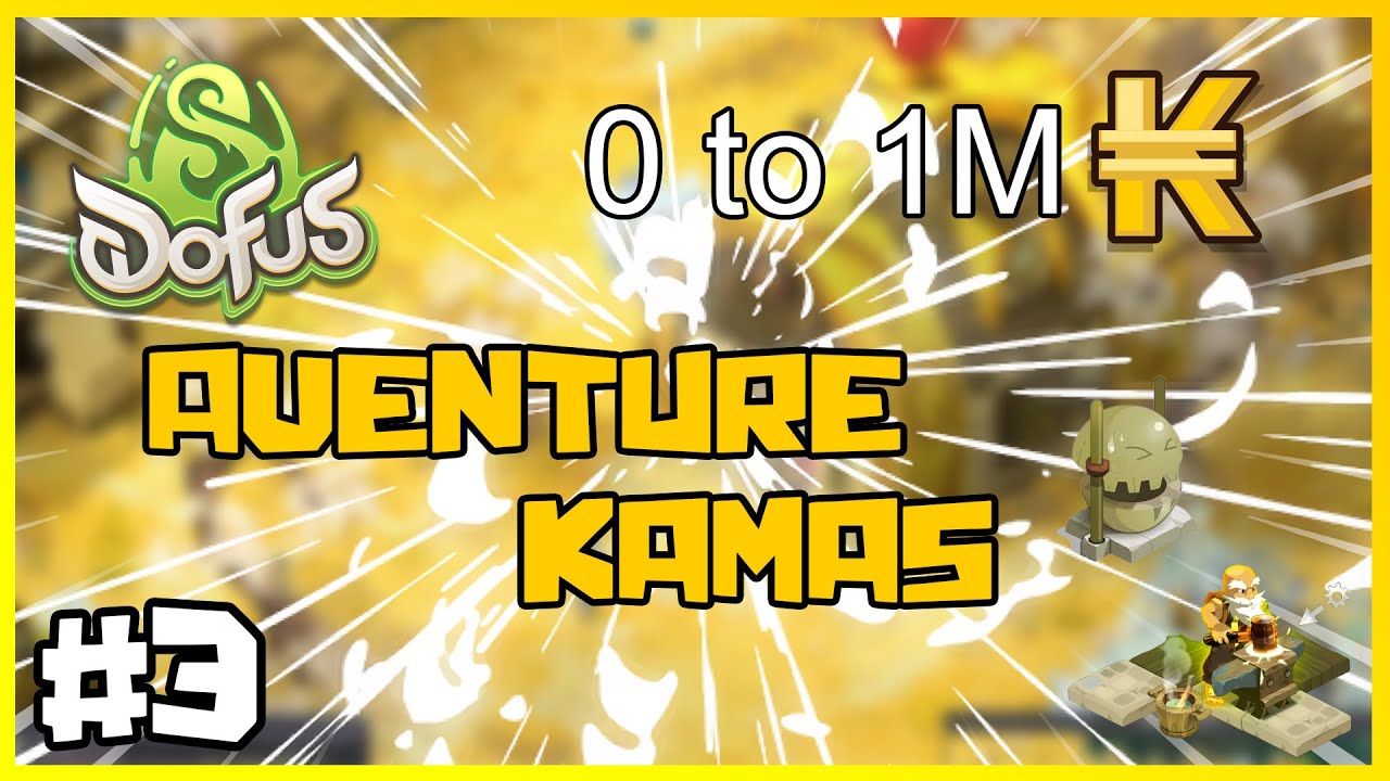 Monter facilement ces métiers en gagnant des kamas - Aventure kamas #3