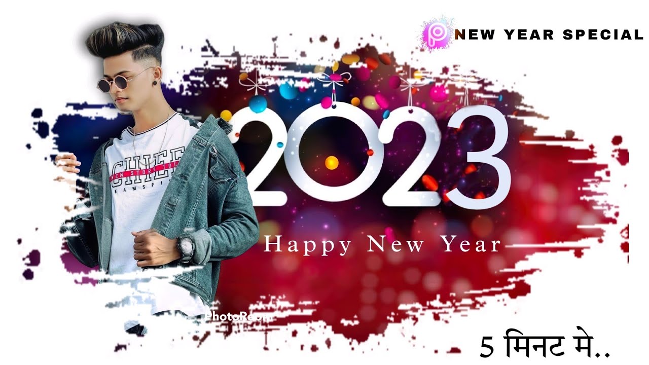 New Year Photo Editing 2023|PicsArt New Year Photo Editing|Happy New Year Photo Editing 2023