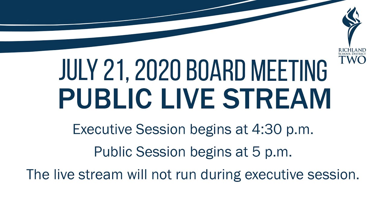 Richland School District Two Board Of Trustees Meeting | July 21, 2020