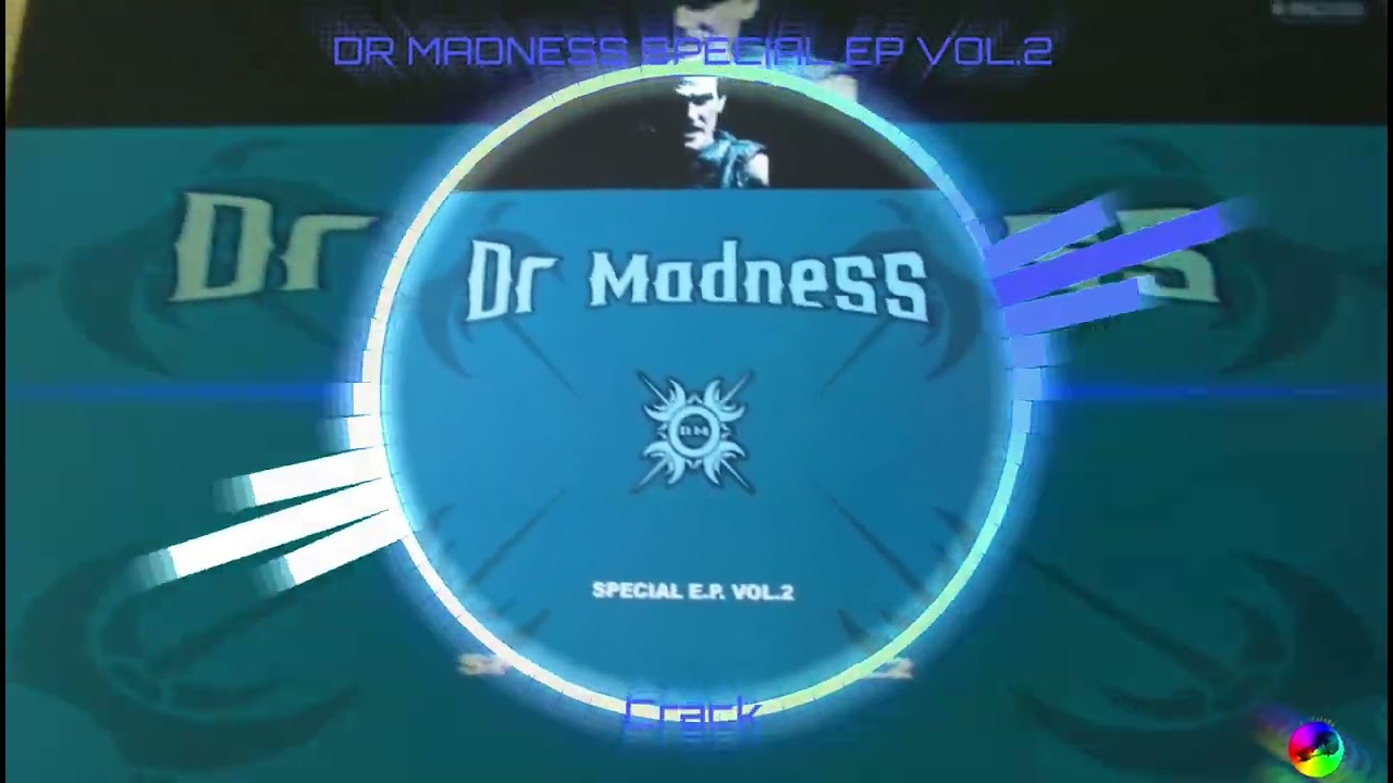 DR MADNESS SPECIAL EP VOL.2 - Crack