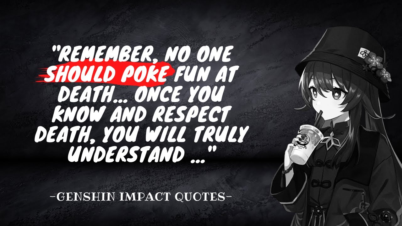 Powerful Famous Genshin Impact Quotes That Will Leave A Lasting Impression On You - With Voice