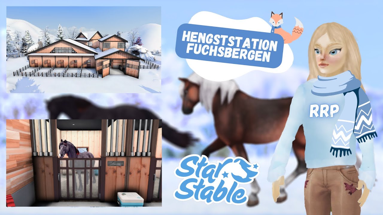 Hengststation Fuchsbergen 🦊☃️ Star Stable Realistic Roleplay {SSO RRP} + Sims 4