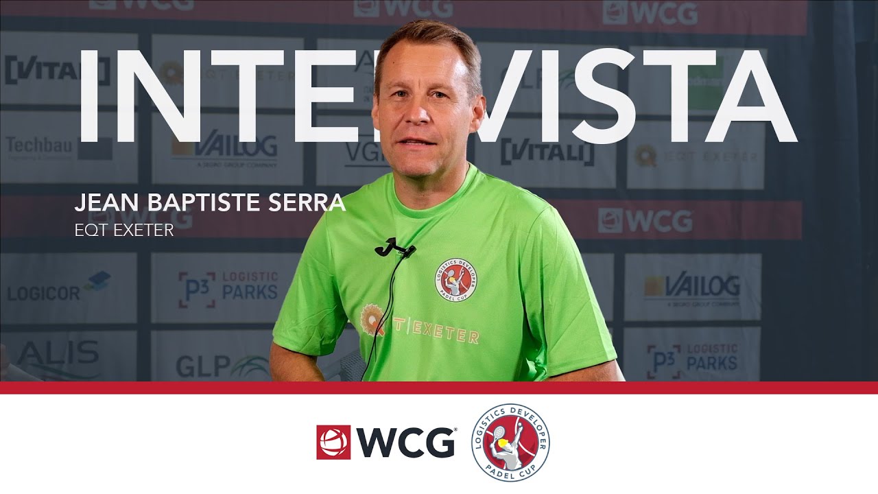Logistics Developer Padel Cup: intervista a Jean Baptiste Serra - EQT Exeter