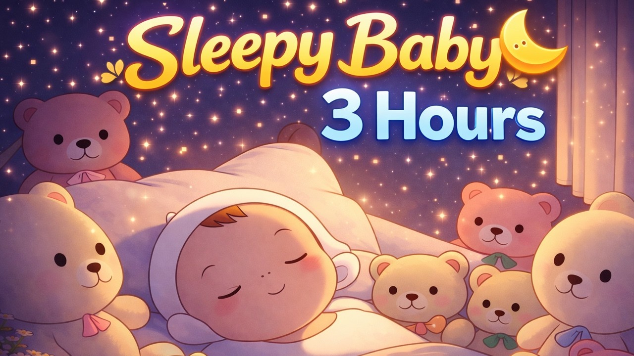 3 Hours Baby & Kids Sleep Music 😴 Música Para Dormir Bebés y Niños 🌙
