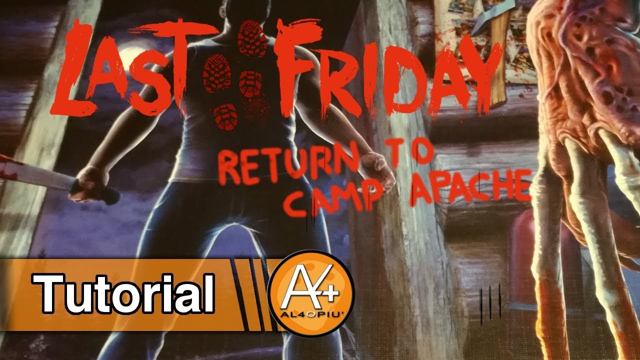 Tutorial - Last Friday: Ritorno a Camp Apache