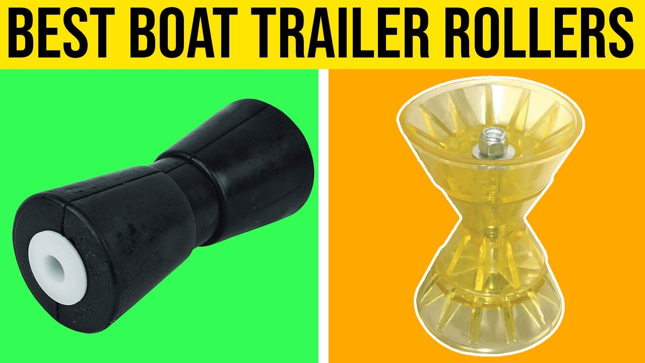 Top 5 Best Boat Trailer Rollers