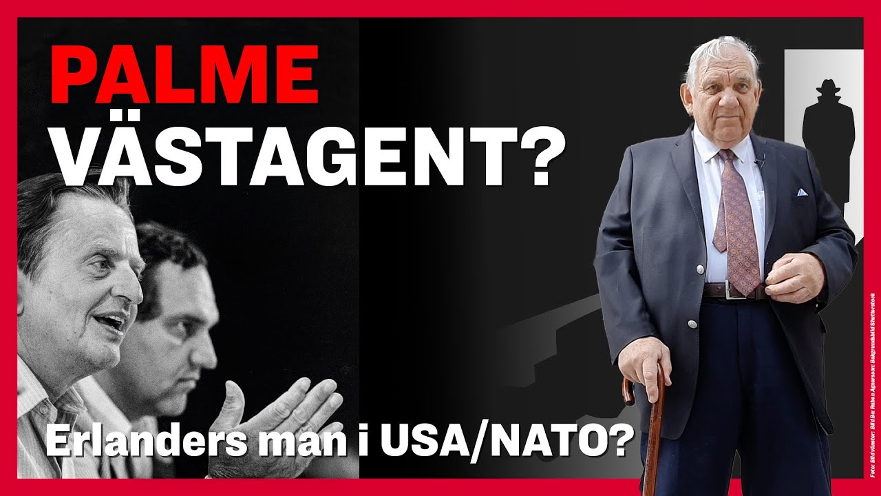Palme västagent? Erlanders man i USA/Nato?- med Bo Theutenberg