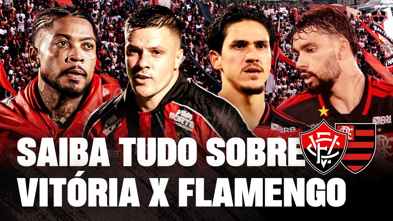 🚨PRÉ-JOGO VITÓRIA x FLAMENGO: MUDANÇAS NO TIME, ESCALAÇÃO, FATOR BARRADÃO E MAIS NOTÍCIAS