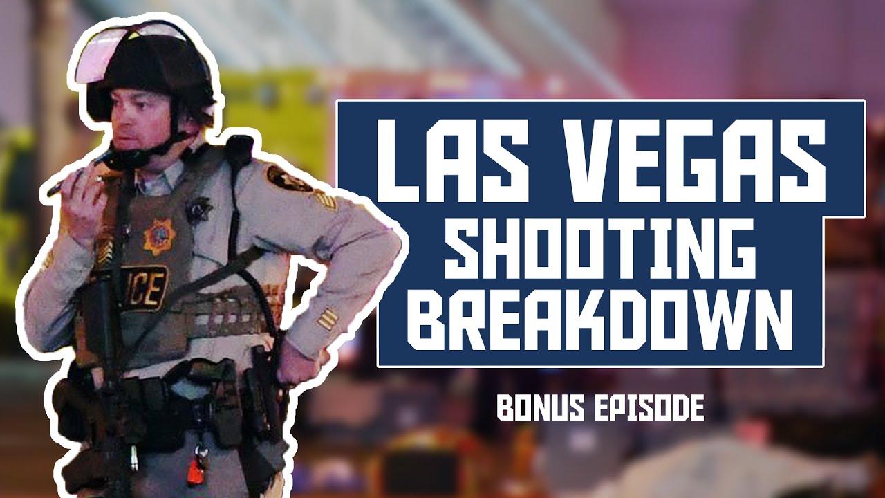 Las Vegas Mass Shooting Debrief w/ SWAT Commander & Patrol Sergeant