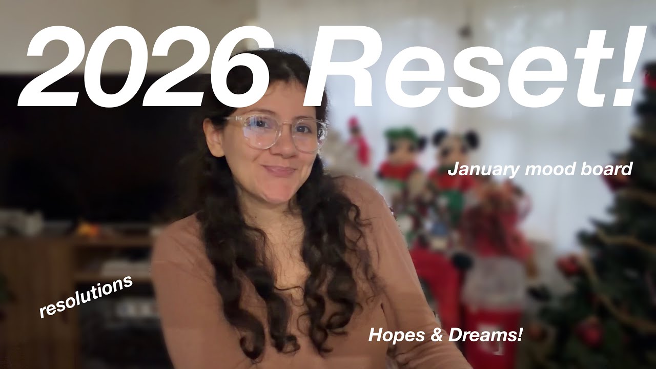 2026 🌟 New Years Reset & Resolutions!