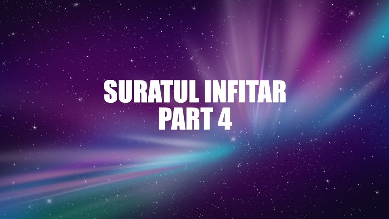 Suratul Infitar Part 4