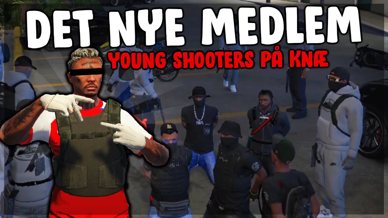 DET NYE MEDLEM - RAV MOD YOUNG SHOOTERS | FiveM Dansk