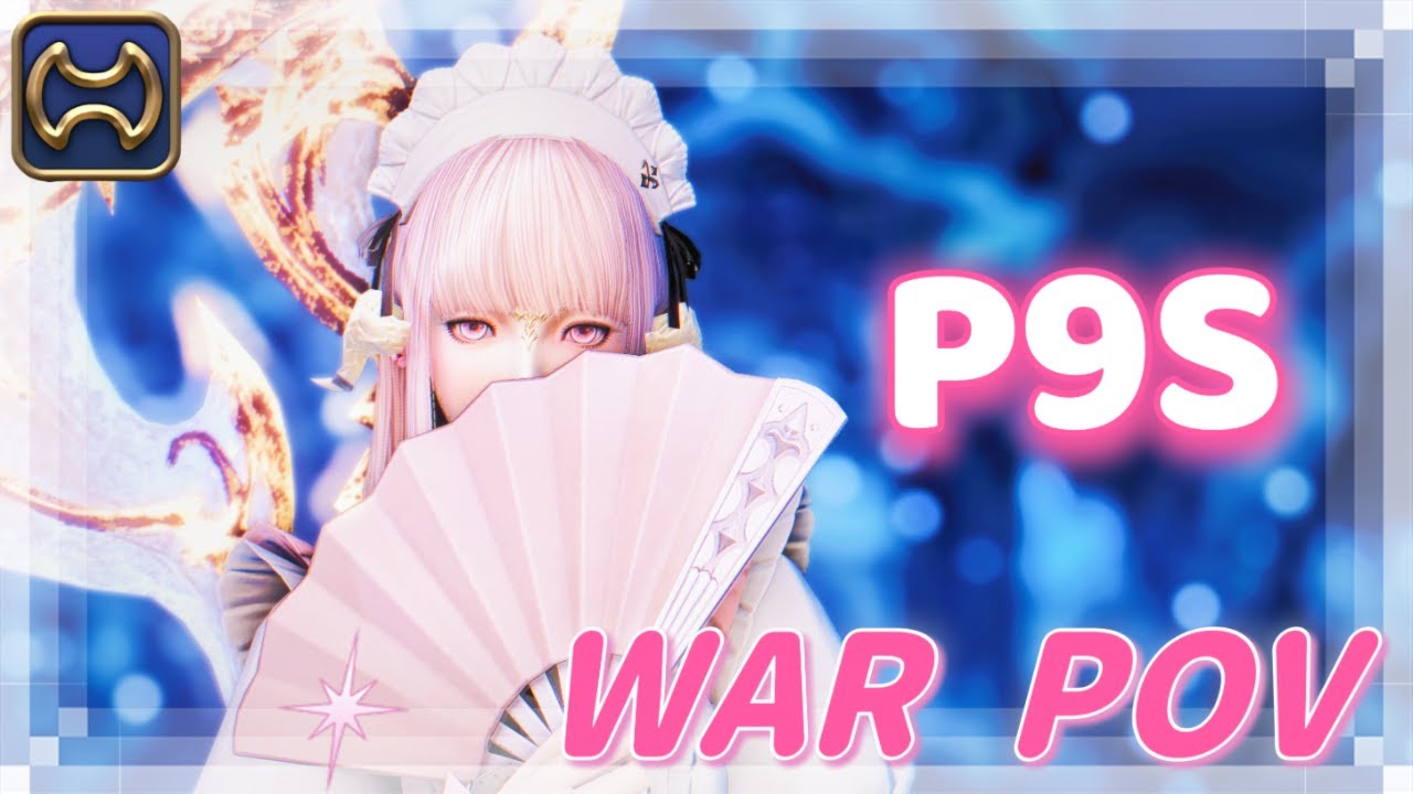 [WAR] P9S ♡ Pandaemonium Anabaseios Ninth Circle Savage FFXIV NA