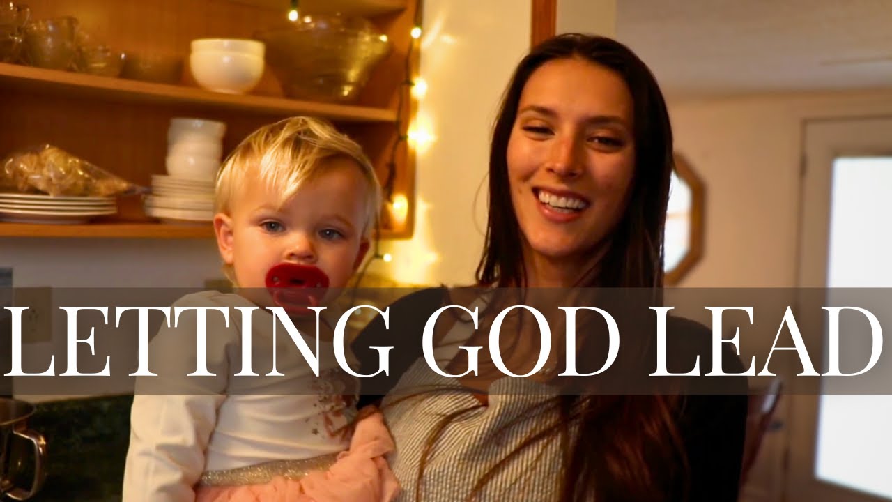 Christian SAHM Cozy Day in the Life: Learning to Let God Lead
