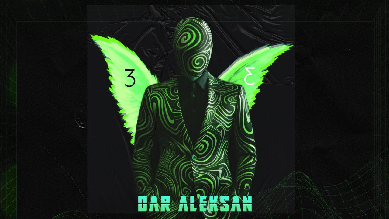 DAR ALEKSAN - 3 (OFFICIAL MUSIC VISUALIZER)