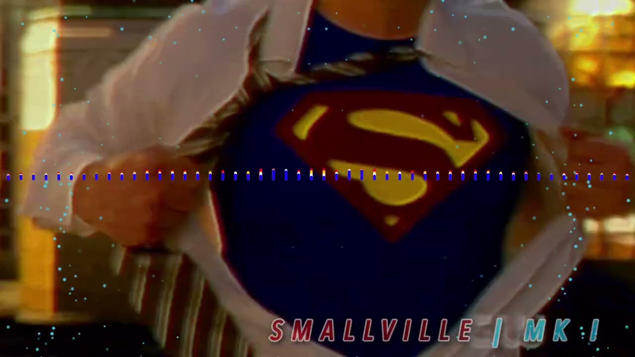 1K76. SMALLVILLE | MK I