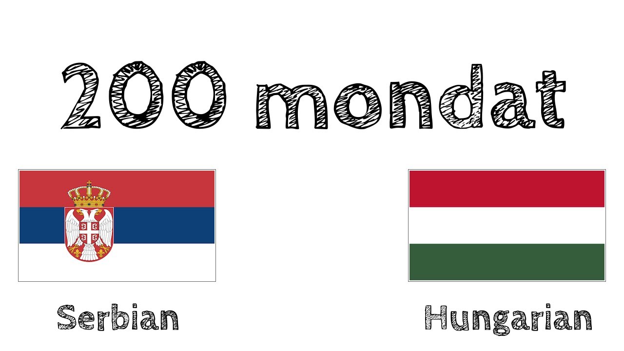 200 mondat - Szerb - Magyar