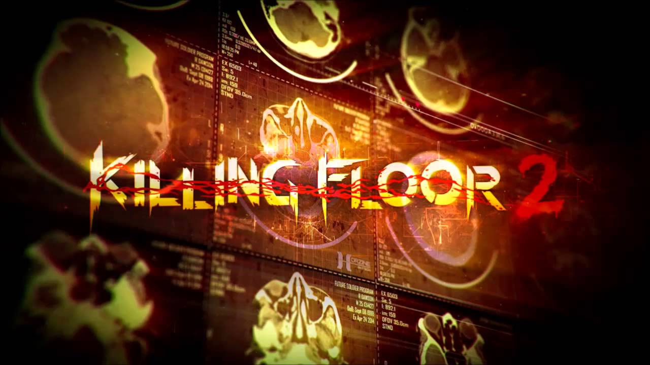 Killing Floor 2 - Menu Music (Outbreak) Extended