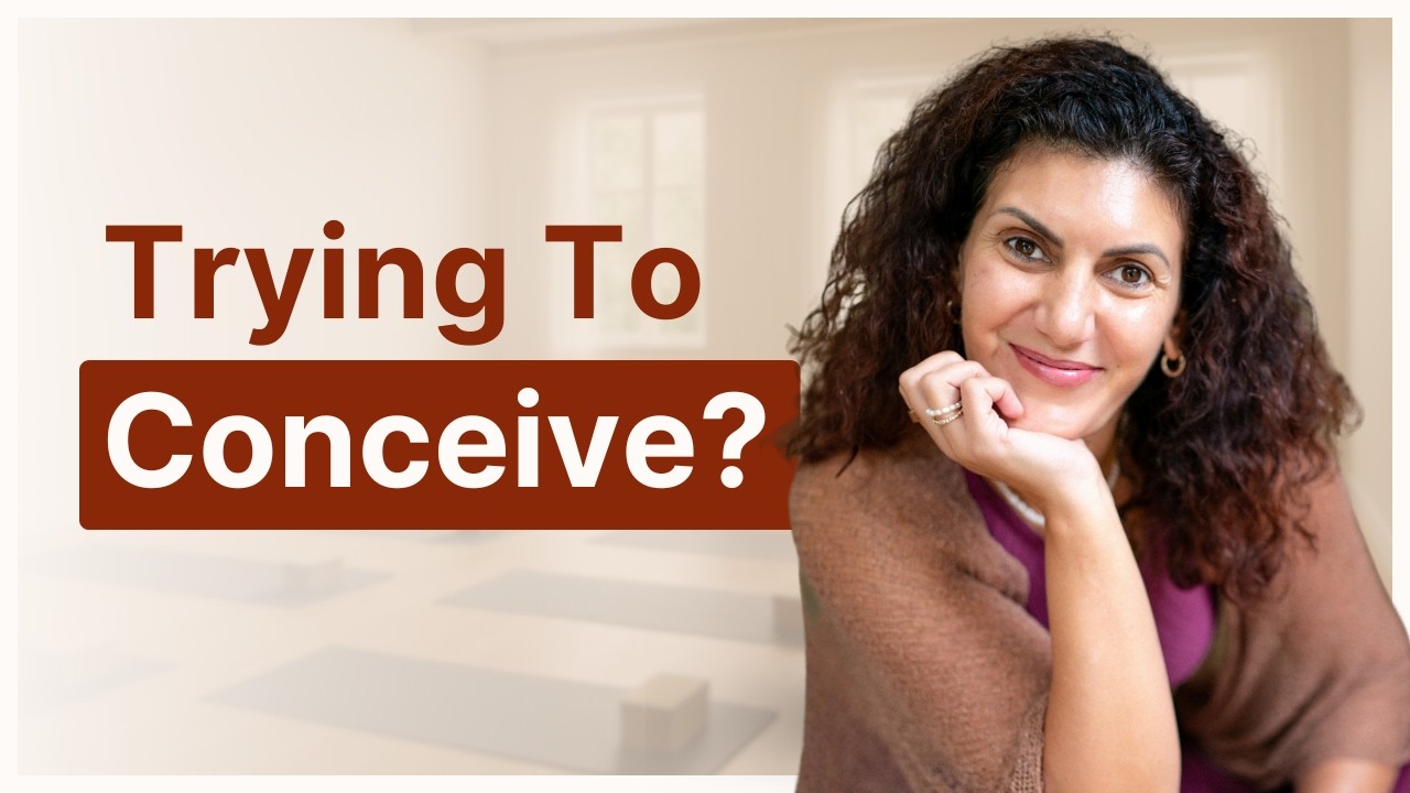 Fertility Yoga for Follicular Phase & Ovulation