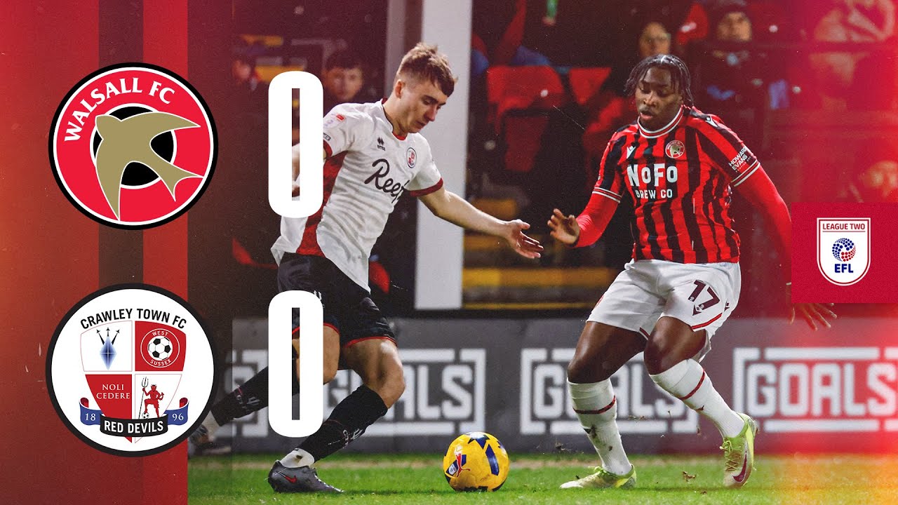 Highlights | Walsall 0-0 Crawley Town