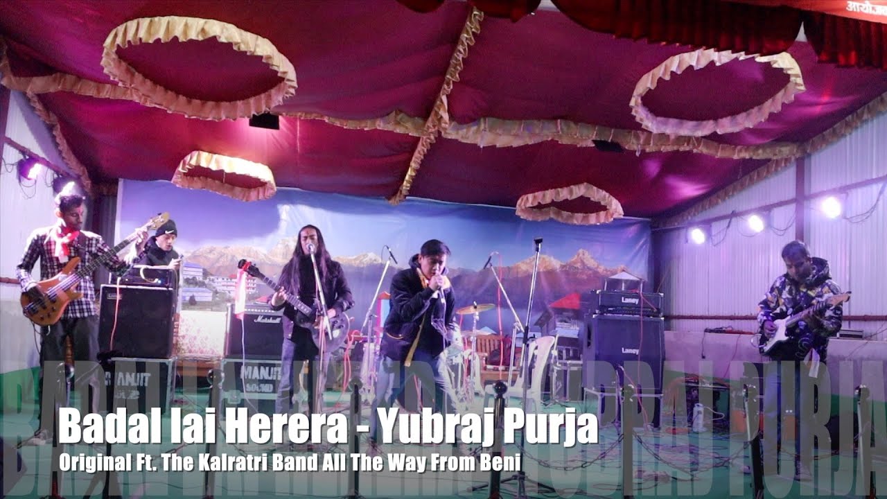 BADAL LAI HERERA | YUBRAJ PURJA | ORIGINAL | LIVE IN GHOREPANI MELA | 2021 |  FT. THE KALRATRI