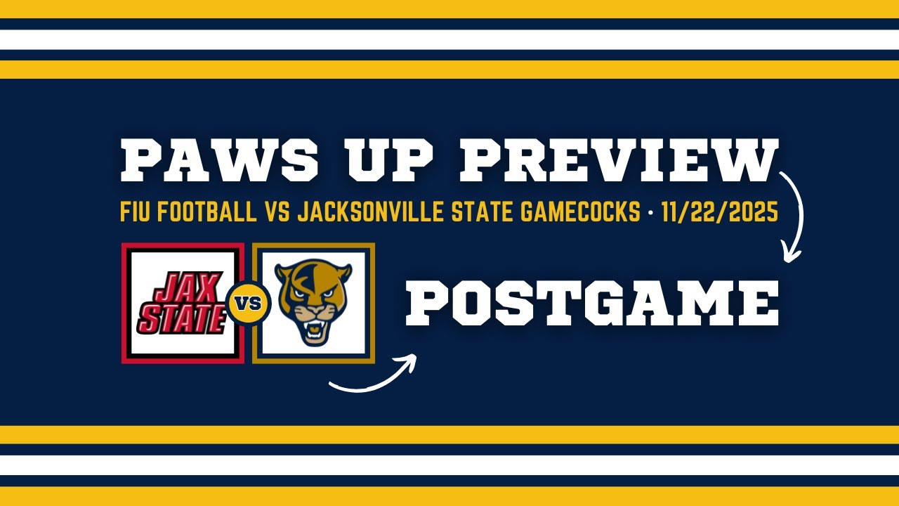 Paws Up Postgame - FIU Football vs Jax State