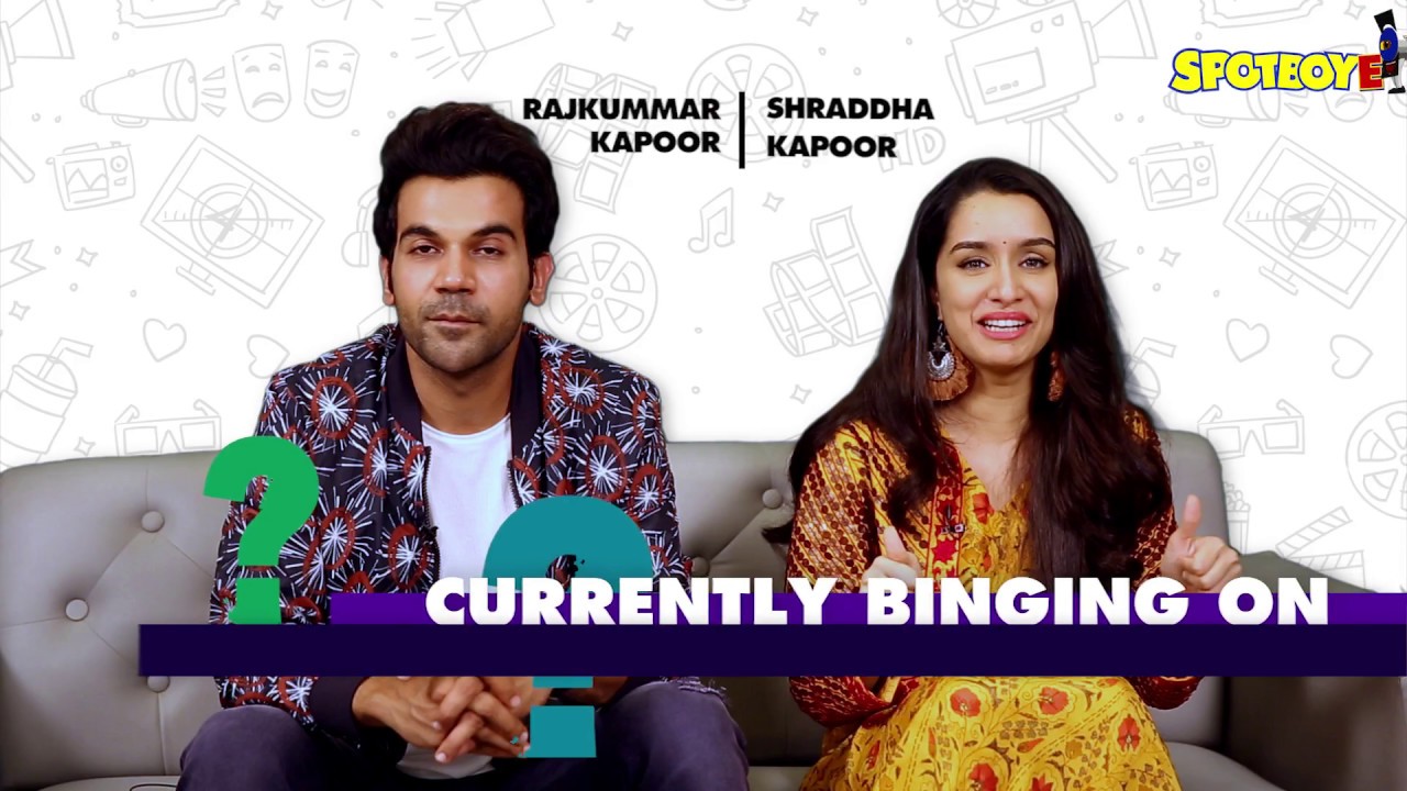 Just Binge Celeb Watchlist: Rajkummar Rao & Shraddha Kapoor Talk About Their Favourite Web Shows