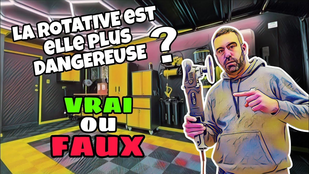 LA POLISSEUSE ROTATIVE EST ELLE PLUS DANGEREUSE ???