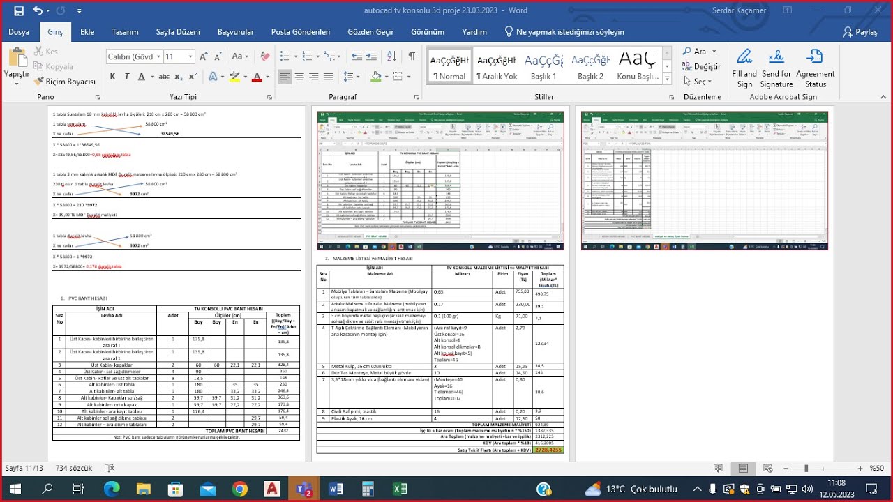 tv ünitesi konsolu ihale maliyet hesabı word tablo ve excel formül işçilik KDV kar oranı hesabı