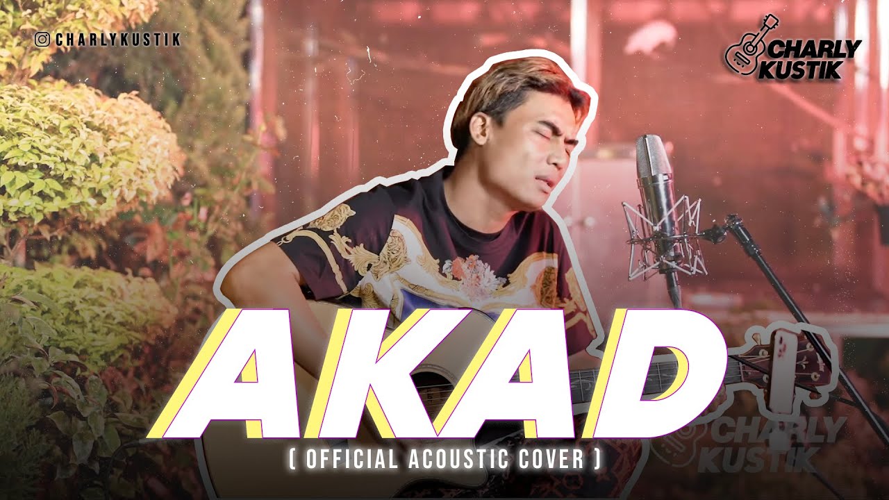 Charly Van Houten - Akad ( Payung Teduh ) - (Official Acoustic Cover 85)