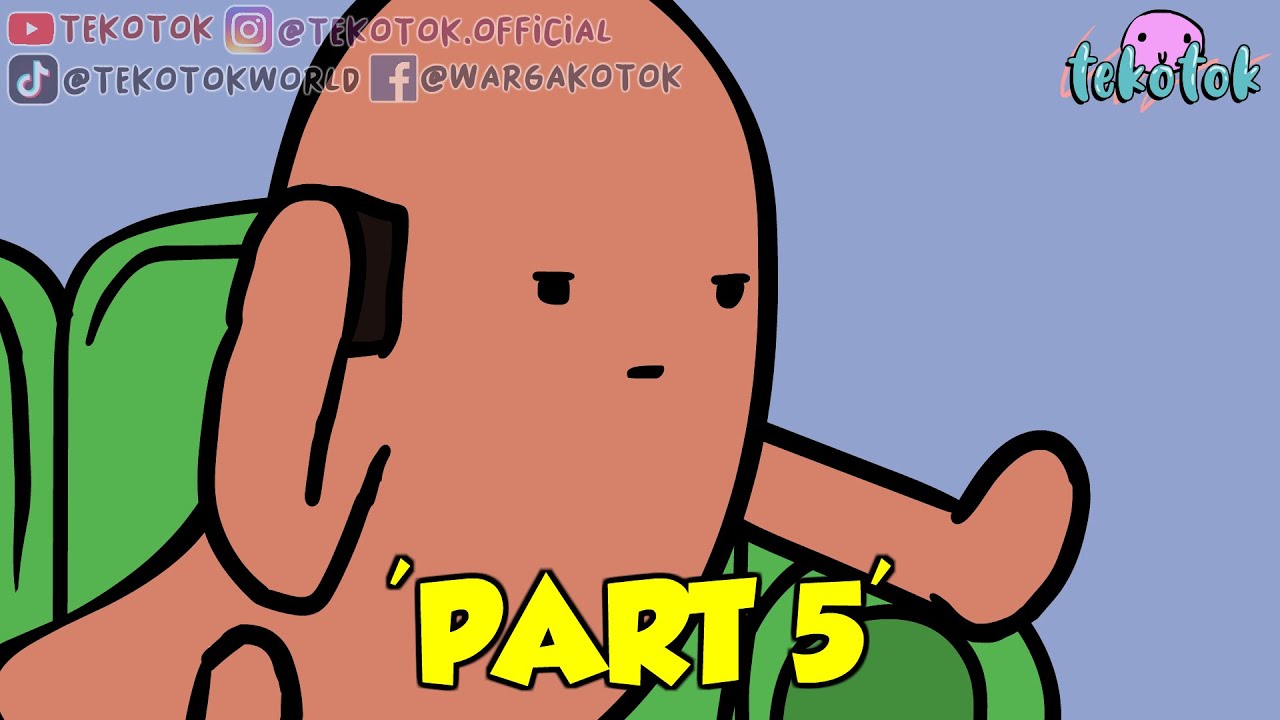 Gak Tau Terima Kasih (Part 5) - Tekotok Series