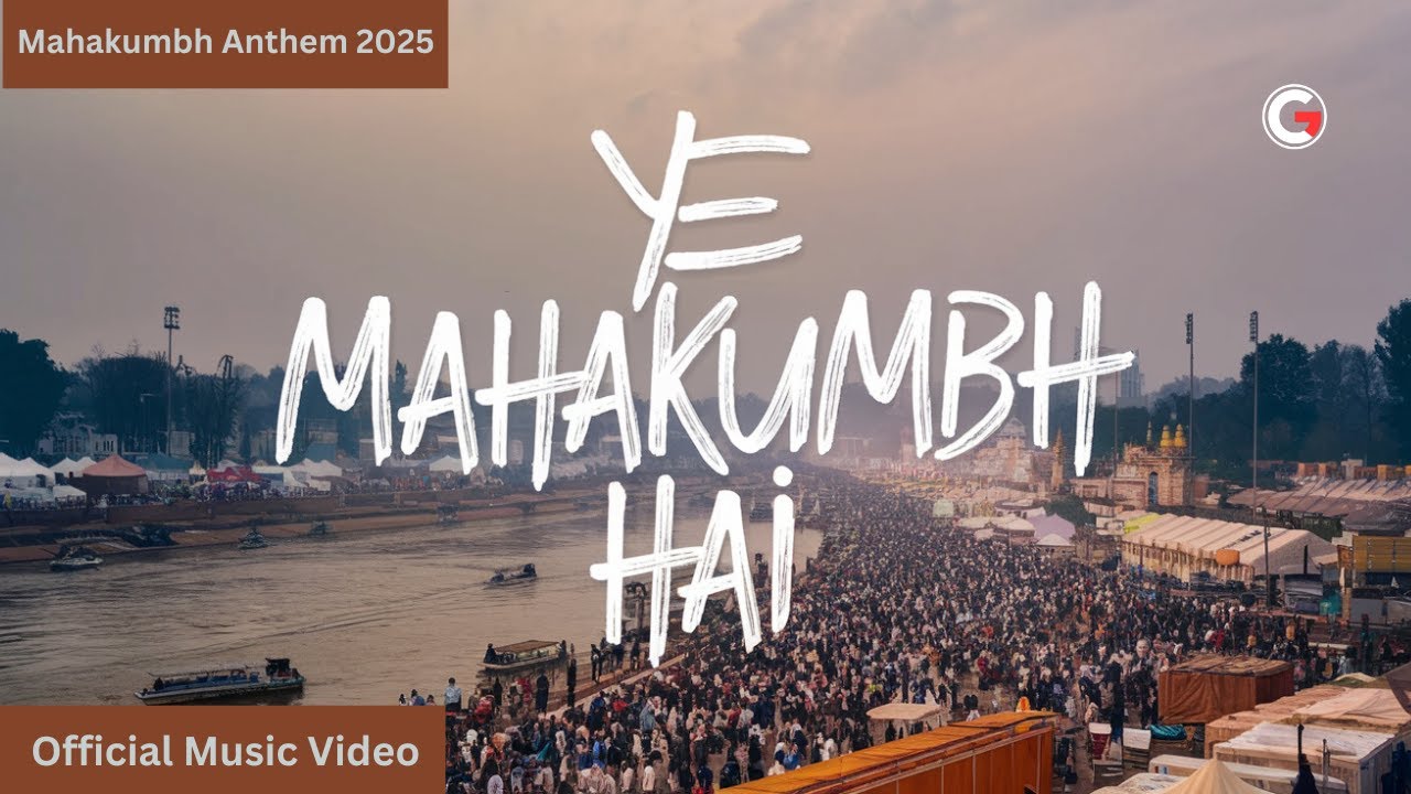 Ye Mahakumbh Hai - The Ultimate Anthem for Mahakumbh 2025 in Prayagraj | Lyrics & Subtitles !