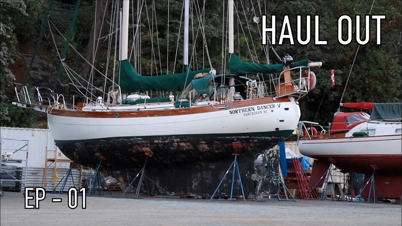 Life is Like Sailing - Haul Out - Ep 01