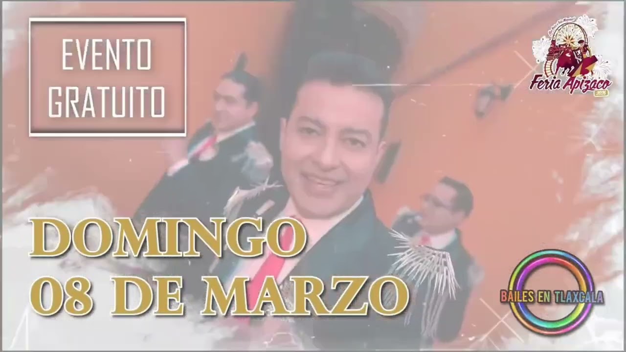 Feria 2026 Apizaco , Tlaxcala 