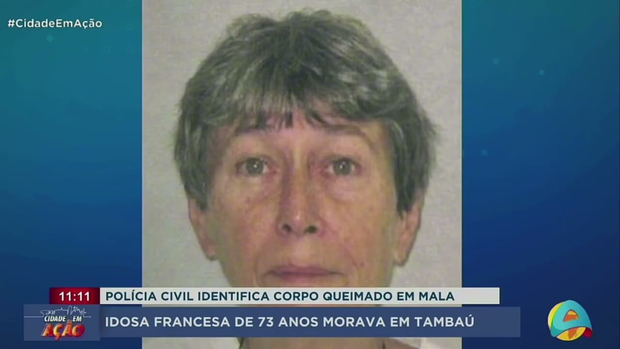 Cidade em ação - Polícia Civil confirma identidade de francesa encontrada morta em mala