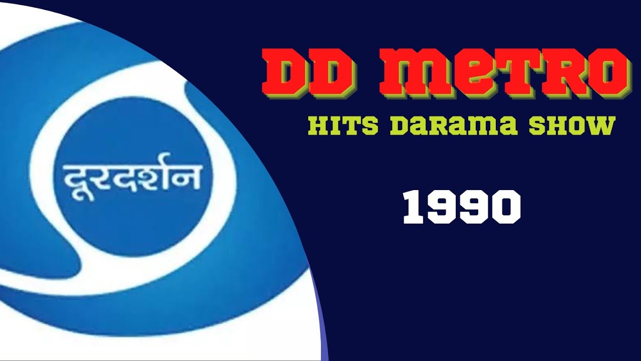 dd metro hits darama show