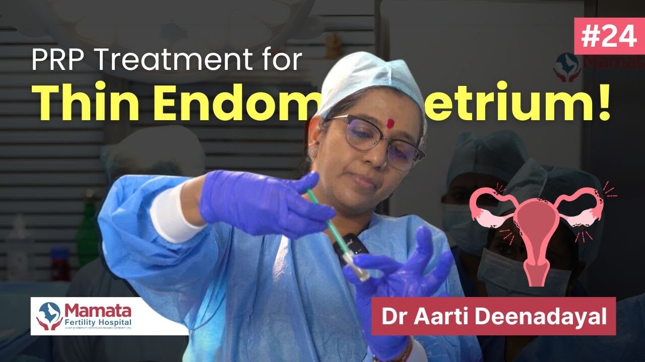 Live PRP Procedure: How We Help Thin Endometrium Patients! | Mamata Fertility Hospital: Hyderabad